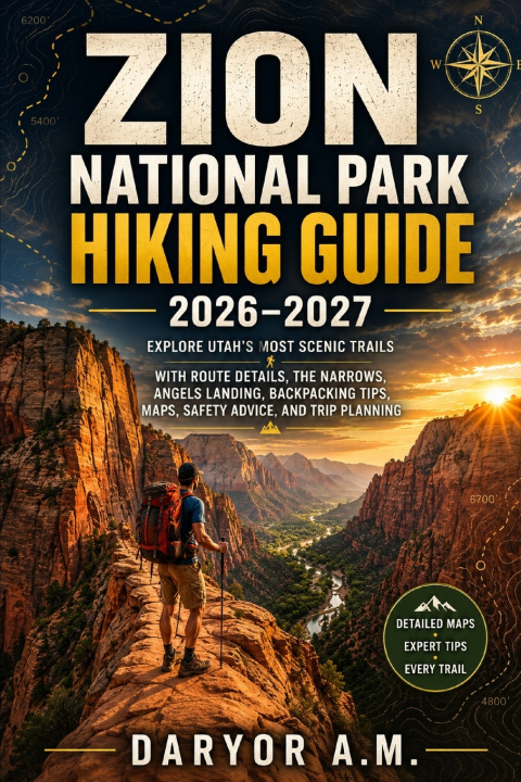 Livro Zion National Park Hiking Guide 2026-2027 DARYOR A.M.