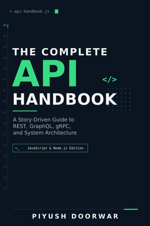 Boek The Complete API Handbook Piyush Doorwar