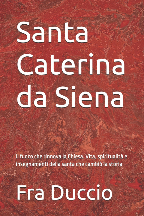 Książka Santa Caterina da Siena Fra Duccio