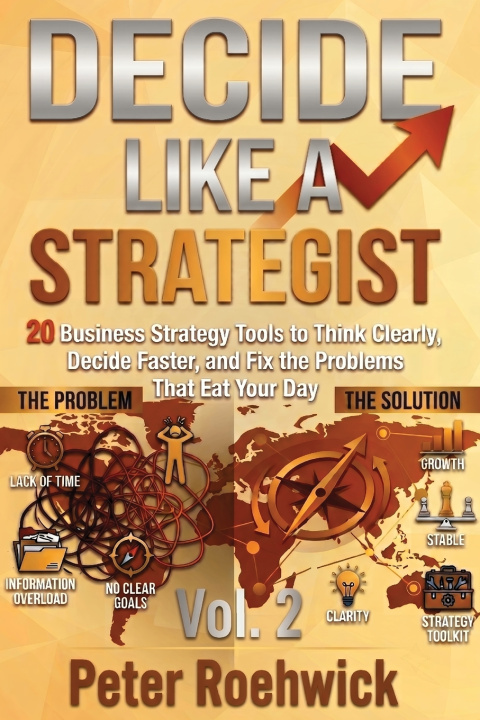 Buch Decide Like a Strategist Peter Roehwick