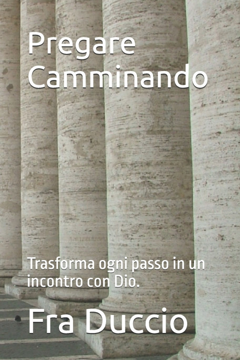 Książka Pregare Camminando Fra Duccio