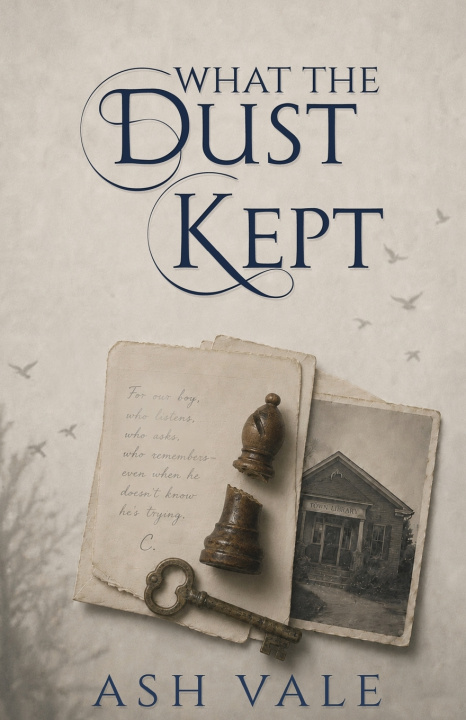 Книга What The Dust Kept Ash Vale