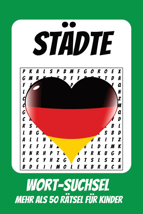 Kniha Wortsuchrätsel Deutsche Städte Robert Ätsel