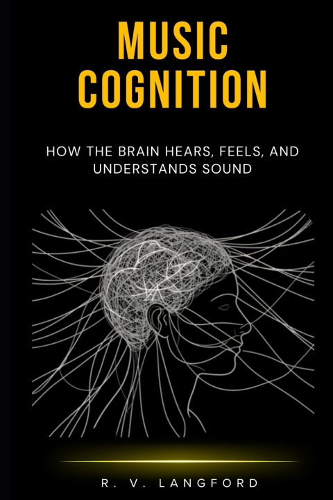 Buch Music Cognition R V Langford