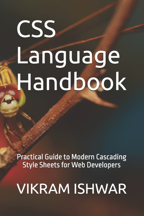 Книга CSS Language Handbook VIKRAM ISHWAR