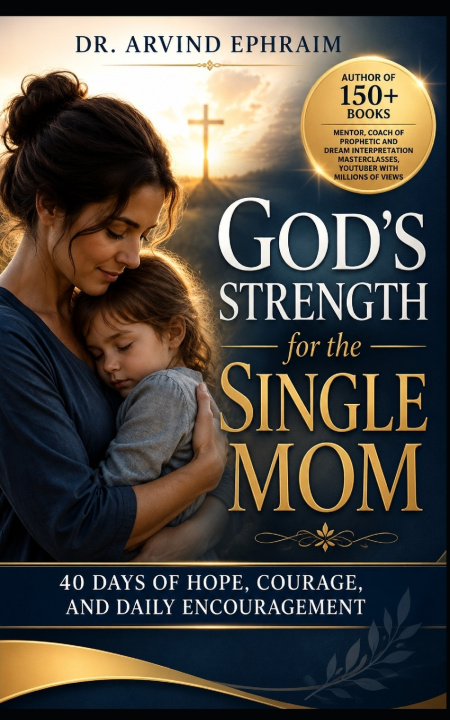 Buch God's Strength for the Single Mom Arvind Ephraim