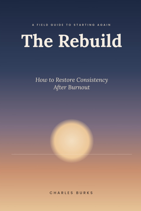 Книга The Rebuild Charles Burks