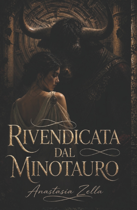 Carte Rivendicata dal Minotauro Anastasia Zella