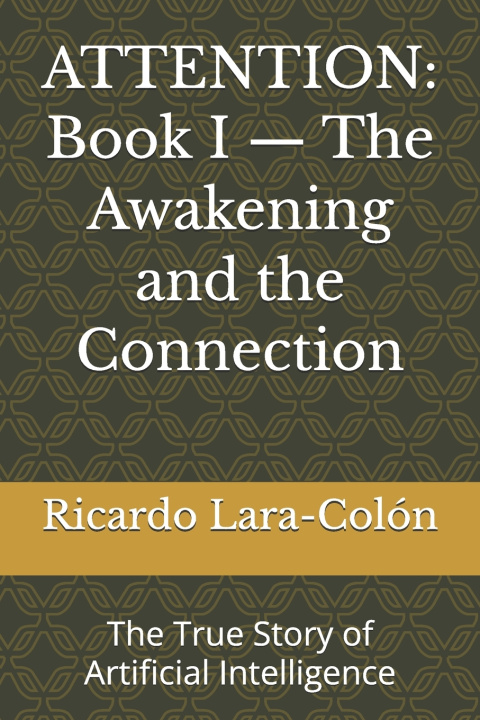 Buch ATTENTION Ricardo Lara-Colón
