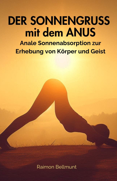 Carte Der Sonnengruss mit dem Anus Raimon Bellmunt