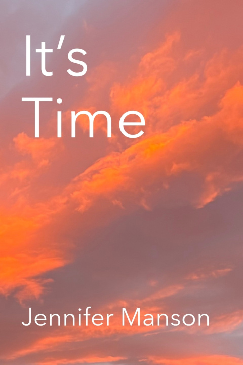 Kniha It's Time Jennifer Manson