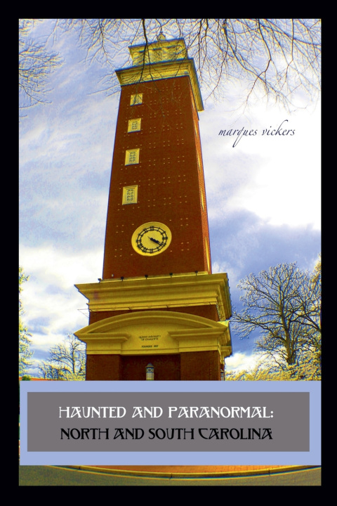 Kniha Haunted and Paranormal Marques Vickers