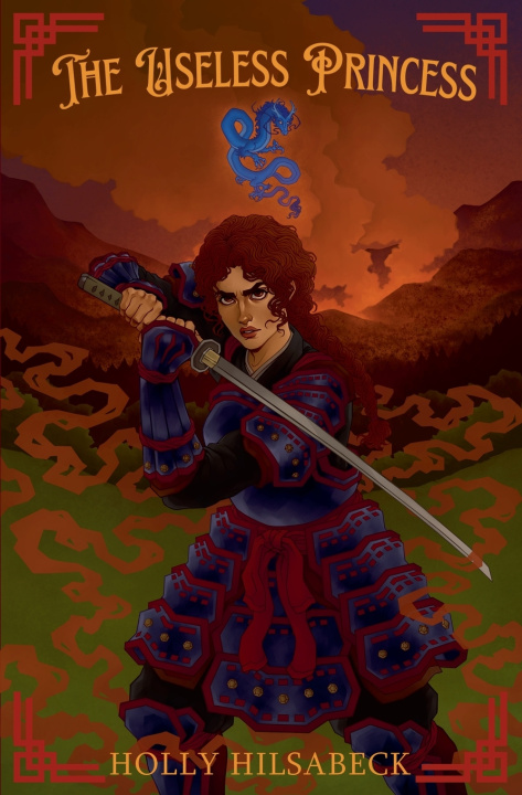 Книга The Useless Princess Holly Hilsabeck