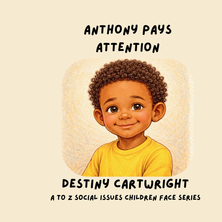 Boek Anthony Pays Attention Destiny Cartwright