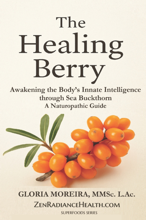 Carte The Healing Berry Gloria Moreira MMSc.
