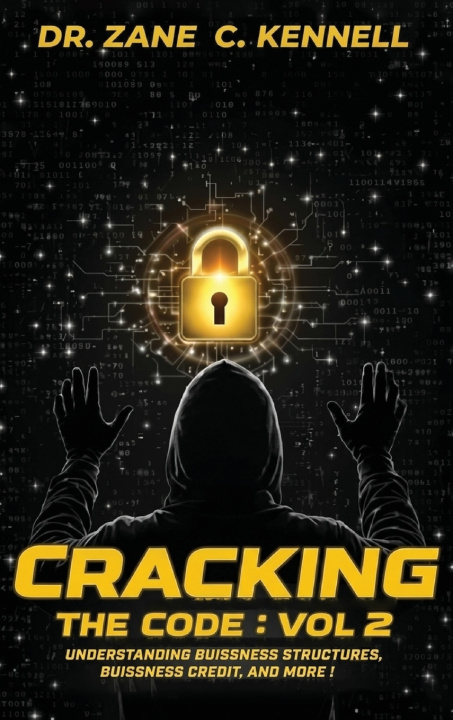 Kniha CRACKING THE CODE Dr. Zane C. Kennell