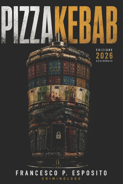Книга Pizzakebab Francesco Paolo Esposito