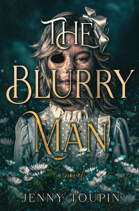 Книга The Blurry Man Jenny Toupin