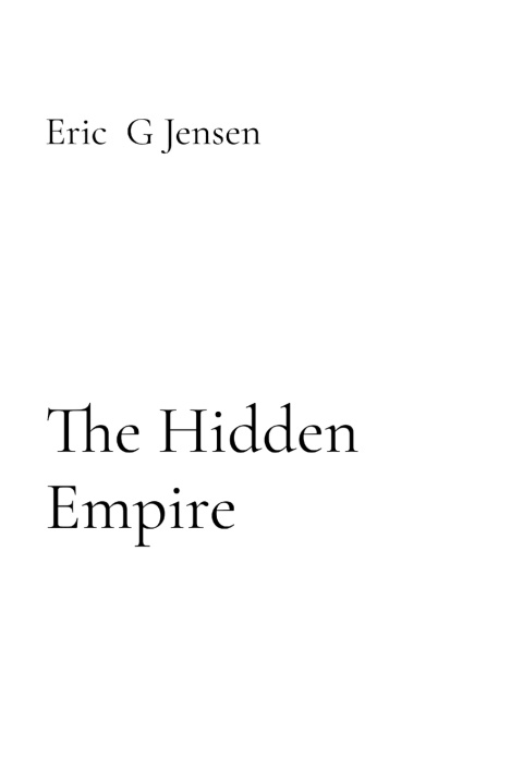 Kniha The Hidden Empire Eric G Jensen
