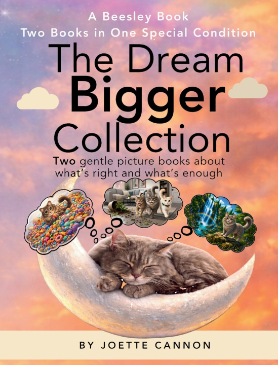Kniha The Dream Bigger Collection Joette Cannon