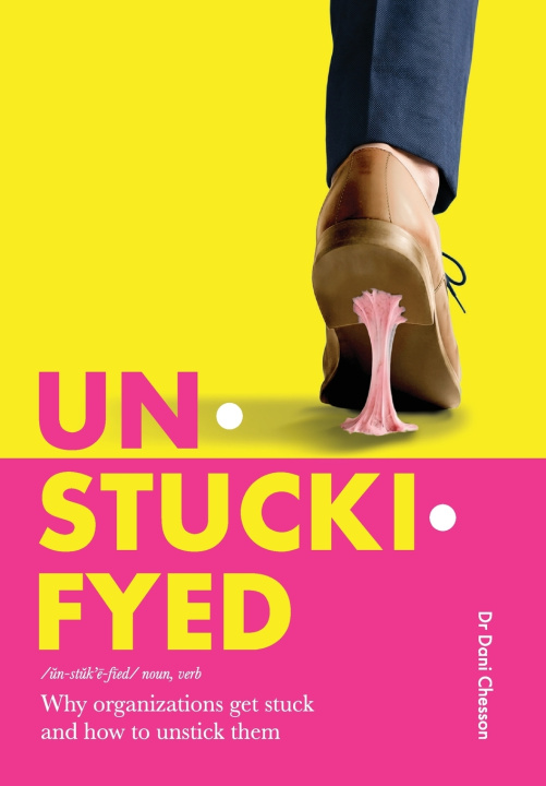 Βιβλίο Unstuckifyed Dani Chesson