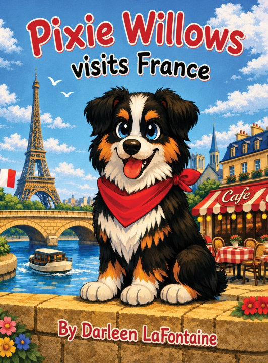 Book Pixie Willows Visits France Darleen LaFontaine