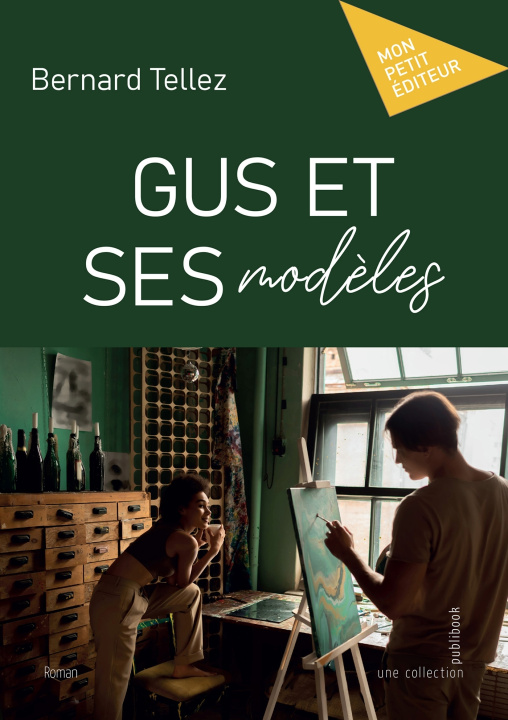 Βιβλίο Gus et  ses modèles Bernard Tellez