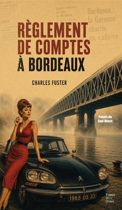 Książka REGLEMENT DE COMPTES A BORDEAUX FUSTER