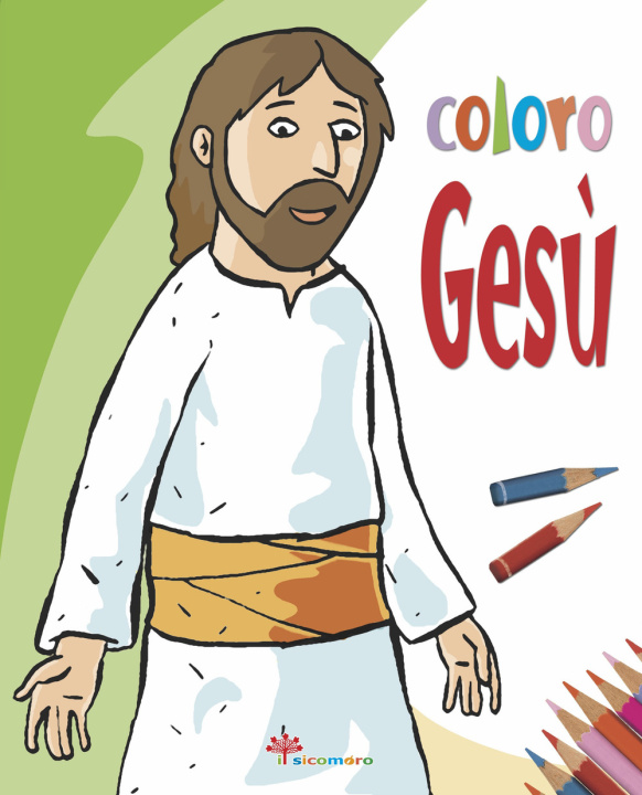 Książka Coloro Gesù Silvia Vecchini