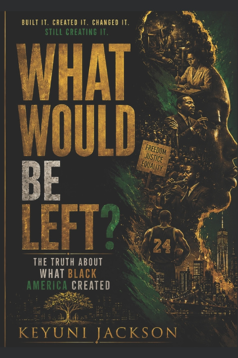 Książka What Would Be Left? Keyuni Jackson