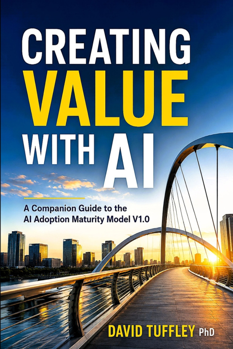 Książka Creating Value With AI David Tuffley PhD