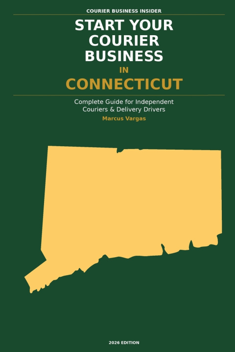Książka Start Your Courier Business In Connecticut Marcus Vargas
