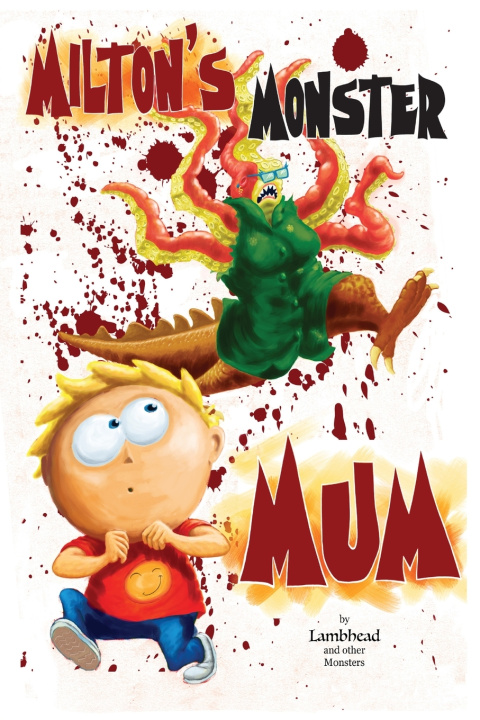 Książka Milton's Monster Mum Lambhead