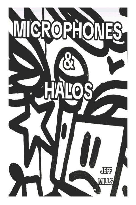 Książka Microphones & Halos Jeff Mills