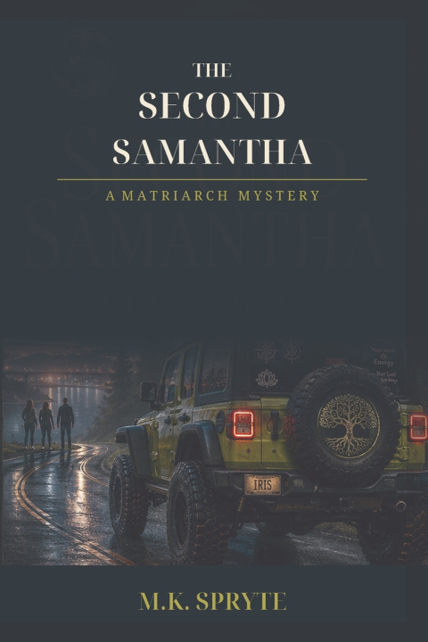 Książka The Second Samantha M.K. Spryte