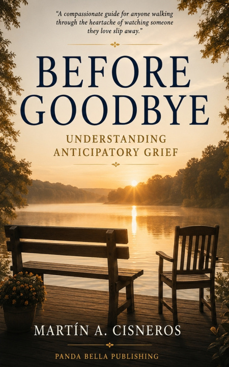 Βιβλίο BEFORE GOODBYE Martín A. Cisneros