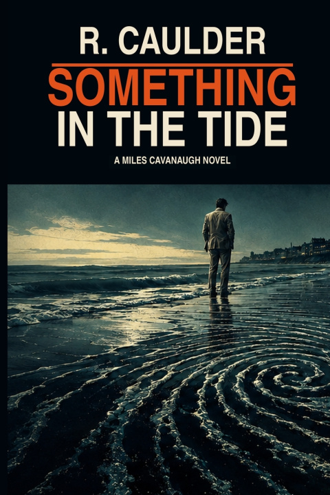 Βιβλίο Something in The Tide R. Caulder