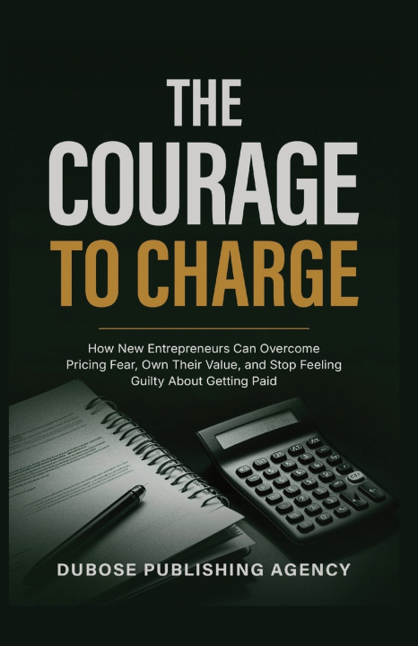Βιβλίο The Courage to Charge Sean Dubose