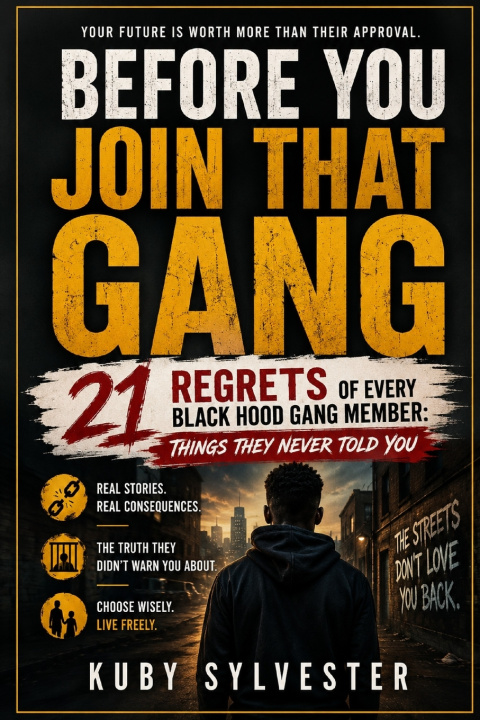 Βιβλίο BEFORE YOU JOIN THAT GANG Kuby Sylvester