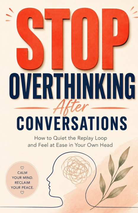Książka Stop Overthinking After Conversations River Monroe