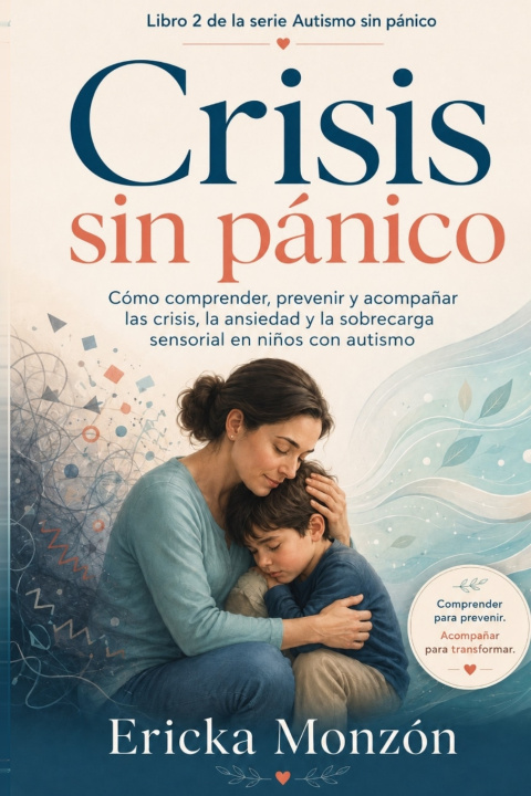 Książka Crisis sin pánico Ericka Monzon