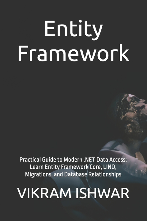 Βιβλίο Entity Framework VIKRAM ISHWAR