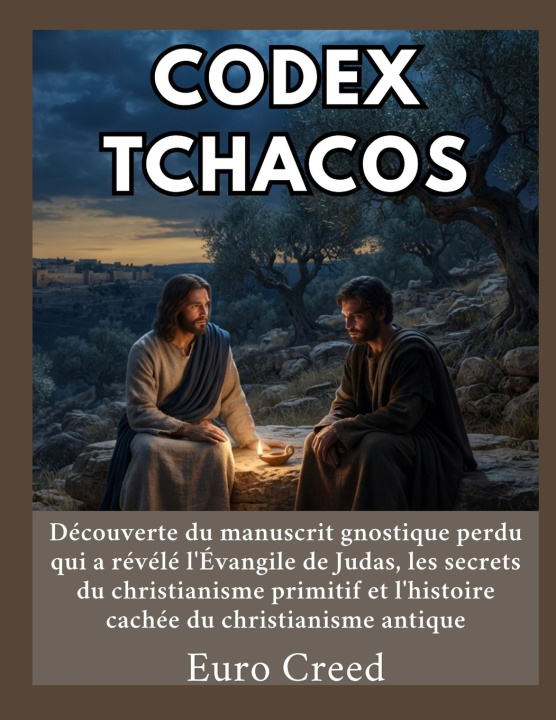 Książka Codex Tchacos Euro Creed