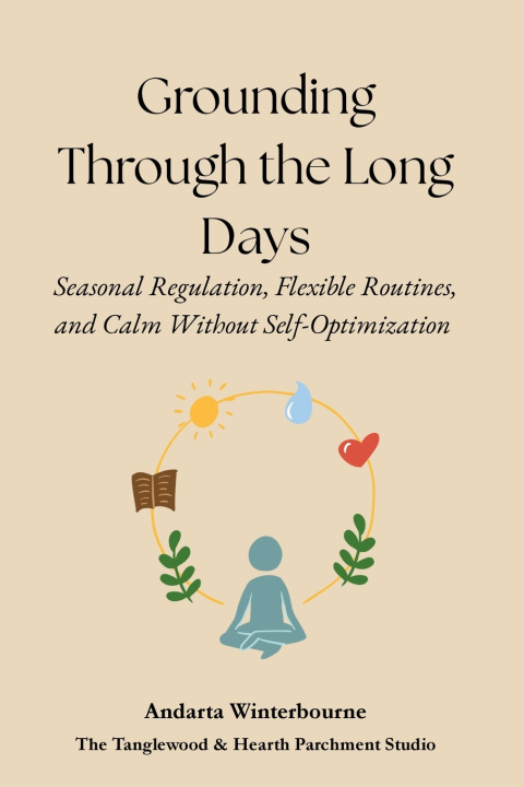 Książka Grounding Through the Long Days Andarta Winterbourne