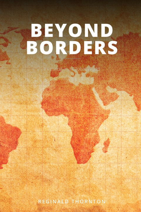 Βιβλίο Beyond Borders Reginald Thornton