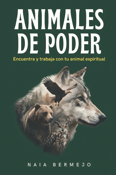 Βιβλίο Animales de Poder Naia Bermejo