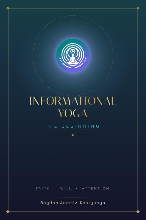 Książka Informational Yoga Bogdan Adamiv-Kostyshyn