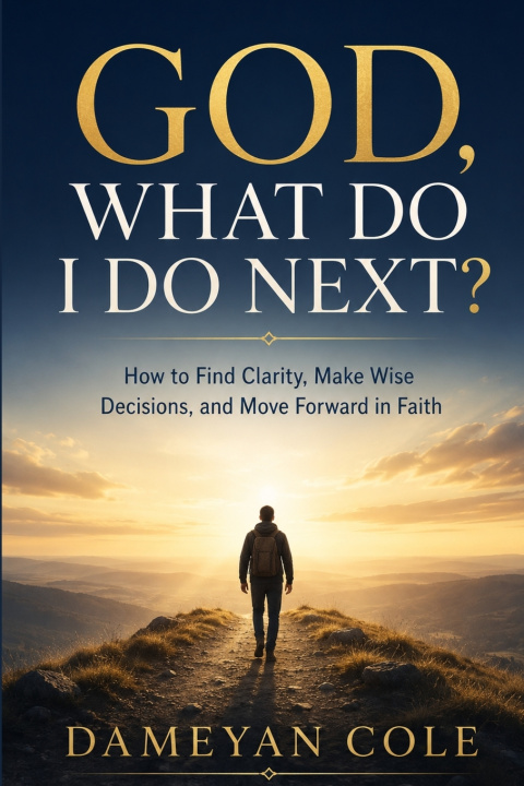 Książka GOD, WHAT DO I DO NEXT? Dameyan Cole