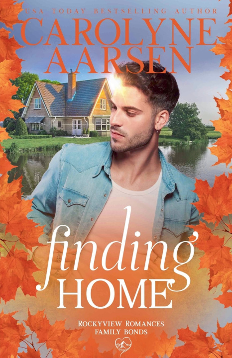 Βιβλίο Finding Home Carolyne Aarsen