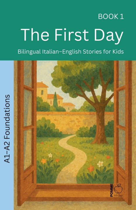 Βιβλίο The First Day Pomme Bilingual